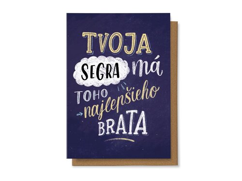 Tvoja sestra má toho najlepšieho brata