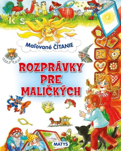 Kniha Maľované čítanie - Rozprávky pre maličkých