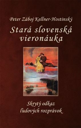 Kniha Stará slovenská vieronáuka