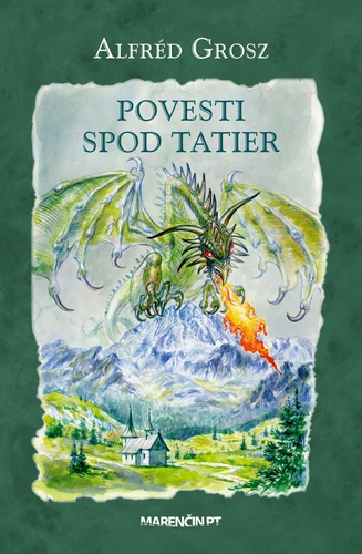 Povesti spod Tatier, 2. vydanie - Alfréd Grosz