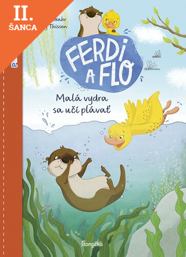 Lacná kniha Ferdi a Flo 1: Malá vydra sa učí plávať
