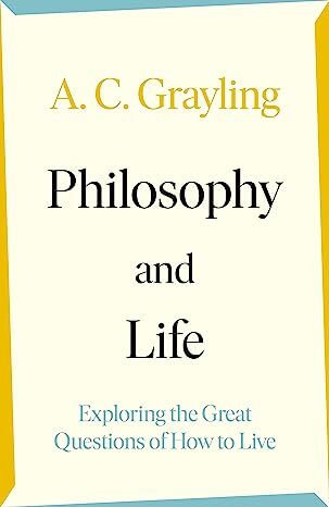Philosophy and Life