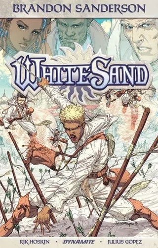 White Sand Volume 1 - Brandon Sanderson,Rik Hoskin,Julius M. Gopez