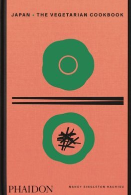 Japan. The Vegetarian Cookbook