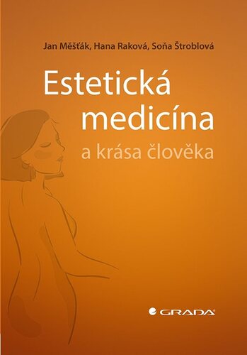 Estetická medicína a krása člověka kúpite na Panta Rhei