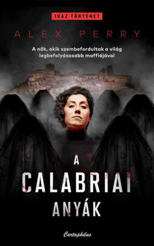 Kniha A calabriai anyák - Alex Perry