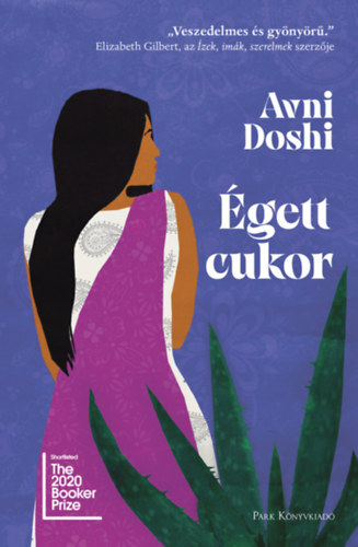 Kniha Égett cukor - Avni Doshi