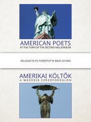 Kniha Amerikai költők a második ezredfordulón – American Poets at the Turn of the Second Millenium - Bagi István (szerk.)