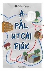 A Pál utcai fiúk - Ferenc Molnár kúpite na Panta Rhei