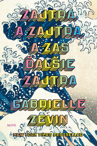 Kniha Zajtra. A zajtra, a zas ďalšie zajtra