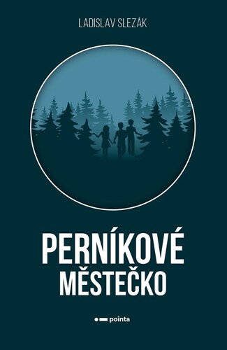 Kniha Perníkové městečko - Ladislav Slezák