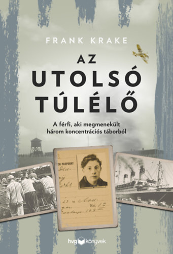 Kniha Az utolsó túlélő - Frank Krake