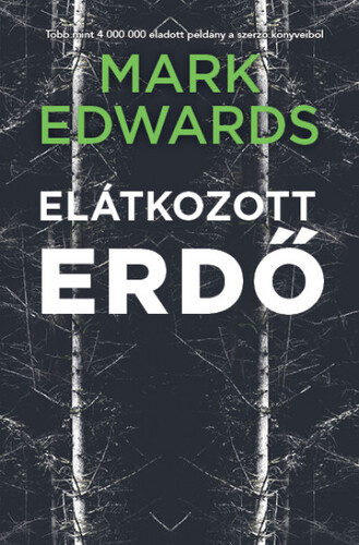 Kniha Elátkozott erdő - Mark Edwards
