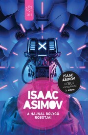 Kniha A Hajnal bolygó robotjai - Isaac Asimov