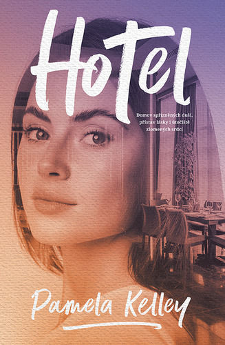 Hotel - Pamela Kelley