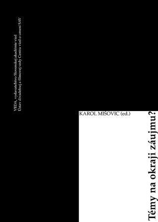 Kniha Témy na okraji záujmu? - Karol Mišovic