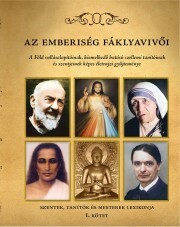 Kniha Az emberiség fáklyavivői I. - Atilla Torgyán, dr.