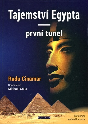 Tajemství Egypta - první tunel - Radu Cinamar