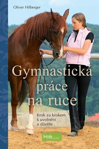 Kniha Gymnastická práce na ruce