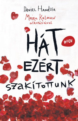 Kniha Hát ezért szakítottunk - Daniel Handler