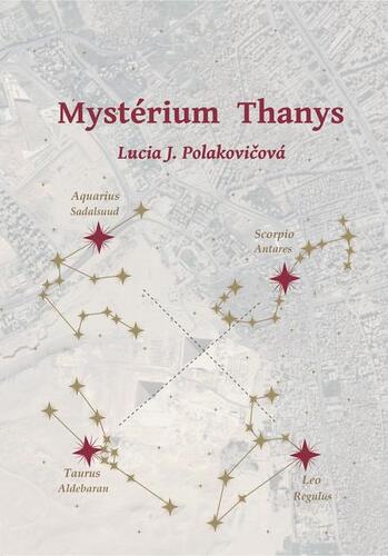 Kniha Mystérium Thanys - Lucia J. Polakovičová