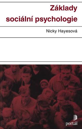Kniha Základy sociální psychologie - Nicky Hayesová