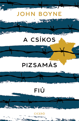 Kniha A csíkos pizsamás fiú - John Boyne,Mária Szabó