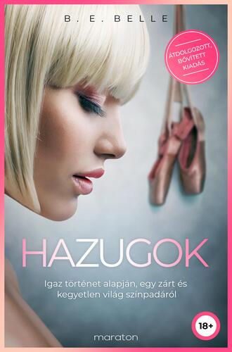 Kniha Hazugok - B. E. Belle