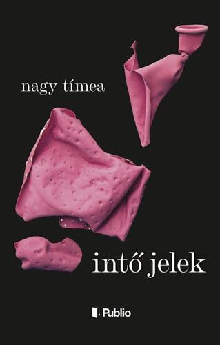 Kniha Intő jelek - Tímea Nagy