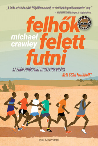 Kniha Felhők felett futni - Michael Crawley,István Bujdosó
