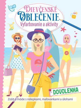 Kniha Dievčenské oblečenie - dovolenka