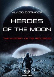 Kniha Heroes of the Moon - Dotmoor Vlado