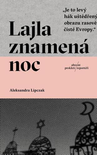 Kniha Lajla znamená noc - Aleksandra Lipczak