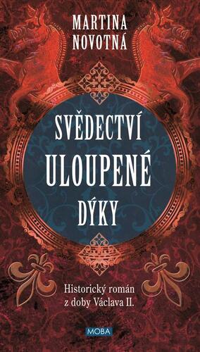 Svědectví uloupené dýky - Historický román z doby Václava II. kúpite na Panta Rhei