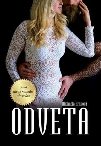 Kniha Odveta - Michaela Brnková