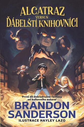 Alcatraz versus ďábelští knihovníci - Brandon Sanderson