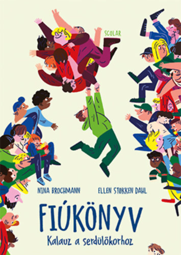 Kniha Fiúkönyv - Kalauz a serdülőkorhoz - Nina Brochmann