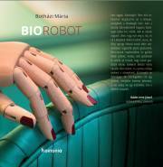 Biorobot - Botházi Mária
