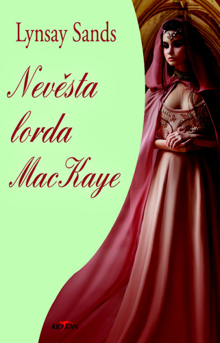 Kniha Nevěsta lorda MacKaye