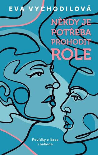 Někdy je potřeba prohodit role kúpite na Panta Rhei