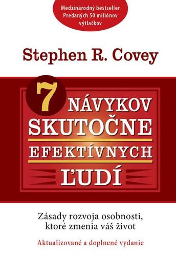 Kniha 7 návykov skutočne efektívnych ľudí - Stephen R. Covey