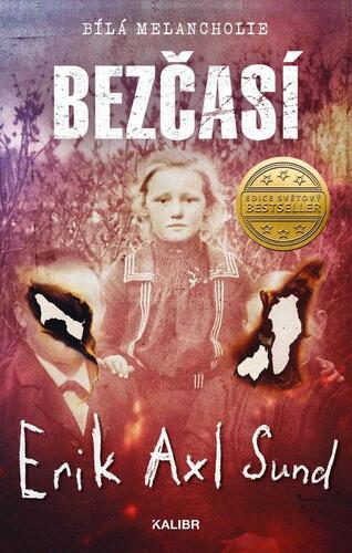 Kniha Bezčasí - Erik Axl Sund