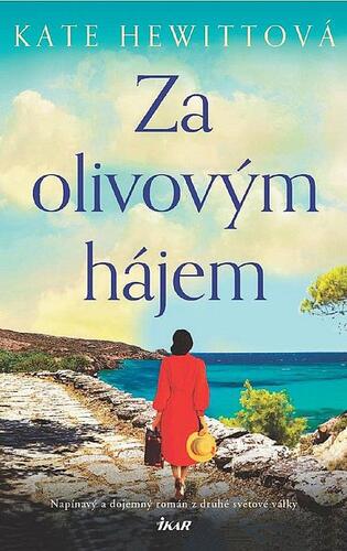 Kniha Za olivovým hájem - Kate Hewittová