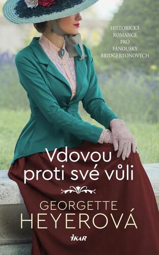 Kniha Vdovou proti své vůli - Georgette Heyerová