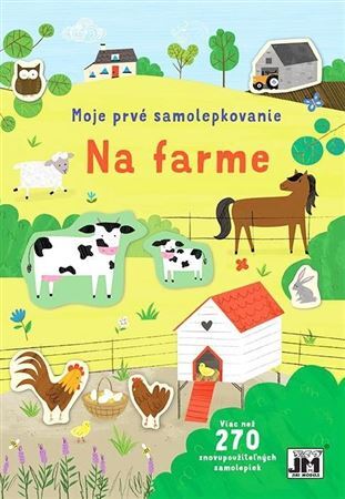 Kniha Moje prvé samolepkovanie/ Na farme