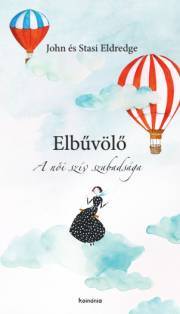 Kniha Elbűvölő - Eldredge John és Stasi