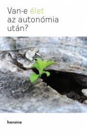 Kniha Van-e élet az autonómia után? - Borbély Tamás