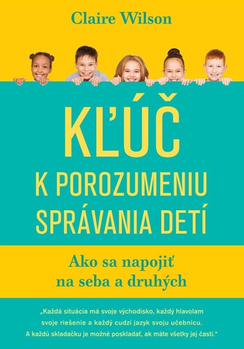 Kniha Kľúč k porozumeniu správania detí