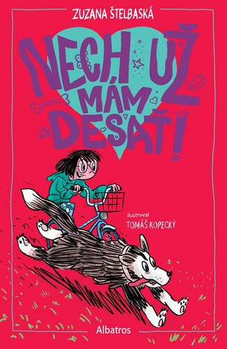 Kniha Nech už mám desať!