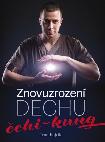 Kniha Znovuzrození dechu – čchi-kung